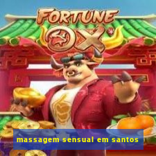 massagem sensual em santos